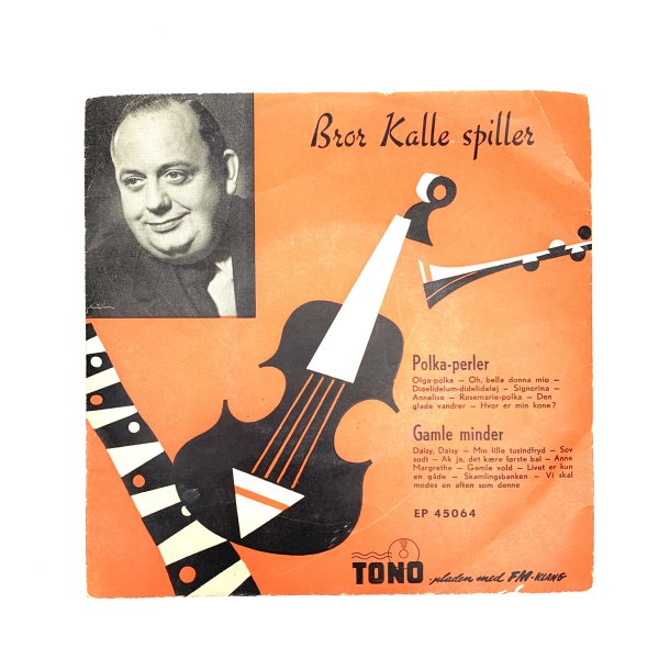 Polka perler - Bror Kalle spiller- Vinyl single