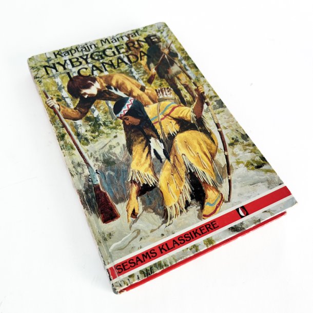 Nybyggerne i Canada - Kaptajn Marryat 