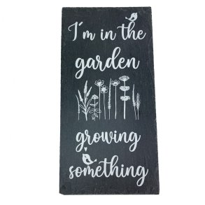 Skiferskilt fra MoodTiles - I'm in the garden 20x40cm