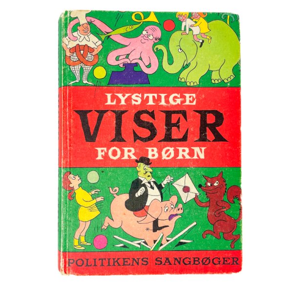 Lystige viser for b�rn � Politikkens sangb�ger