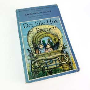 Det lille Hus i skoven  Laura Ingalls Wilder